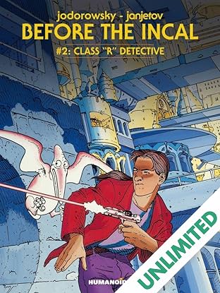 Before the Incal Vol. 2: Class R Detective